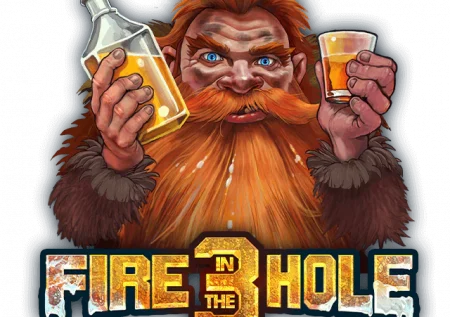 Fire in the Hole 3